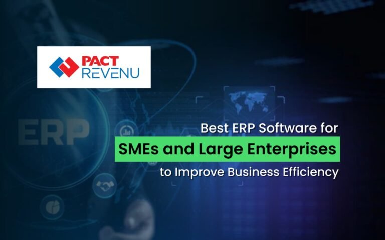 Best ERP Software for SMEs and Large Enterprises in UAE | Pact Revenu