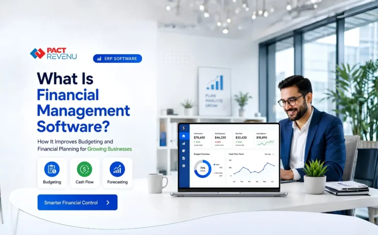 What Is Financial Management Software? How It Improves Budgeting and Financial Planning for Growing Businesses in the UAE