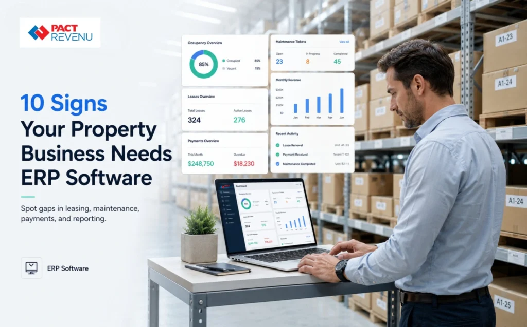 10 Signs Your Property Business Needs ERP Software in UAE
